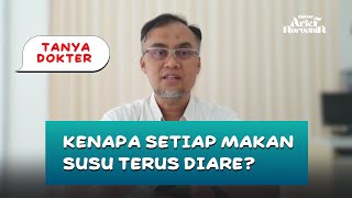 Kenapa Setiap Makan Susu Terus Diare? @dr.ariefnurudhin_official