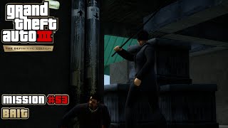 GTA 3: Definitive Edition - Mission #53 - Bait (PC)