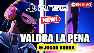 🔴¡ MUY PRONTO LA PS5 PRO  ¡ ( VALDRA LA PENA ) ( FORTNITE ) * AHORA MISMO *