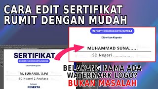 Cara Edit Sertifikat Webinar Menggunakan Aplikasi Photoshop