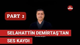 Selahattin Demirtaş'ın Mahkeme Savunması - 2 (Ses Kaydı)