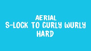 Aerial: S Lock to Curly Wurly