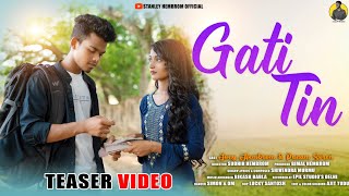 Gati Tin Teaser || Romantic santhali music video 2022 || Jony Hembrom & Punam Soren| Shivendra Murmu