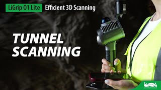 Solution : LiGrip O1Lite Tunnel Scanning