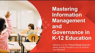 Mastering information Management for K 12 Education