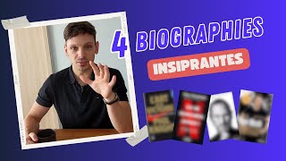 4 biographies inspirantes que j'ai écouté