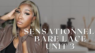 SENSATIONNEL BARELUX LACE UNIT 3| #samsbeauty