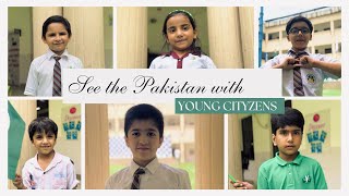 When our little Cityzens were asked about Pakistan, this is what they said…..