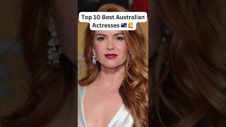 Top 10 Australian Actress🇦🇺#ytshorts#Margot Robbie#Teresa#Viral#Isla fisher#Taylor#Eliza #Samara