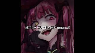 Cumback некоглай(remix)