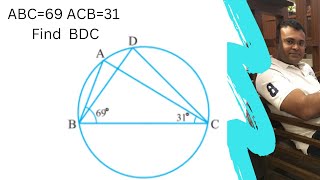 ABC=69 ACB=31 Find  BDC