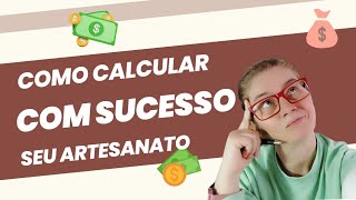 Aula  210 - Como Definir Os Custos Do Material Do Seu Produto? PASSO A PASSO Para PRECIFICAR Certo!