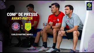 #TFCFCN "Faire mieux que l'an passé", la conf' de presse de Carles M. Novell avant TéFéCé/Nantes