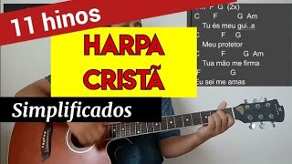 11 hinos da harpa cristã com cifra fácil