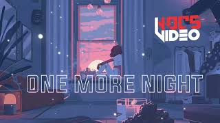 One More Night - Geez | Music Slow | Music Pop | No Copyright Sound Video (NOCS Video)