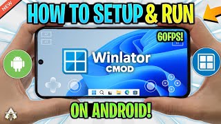 🔥 WINLATOR CMOD ANDROID - SETUP/SETTINGS/REVIEW | NEW WINDOWS EMULATOR!