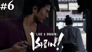 Like A Dragon: Ishin! #6 || PS4 || What Was That?