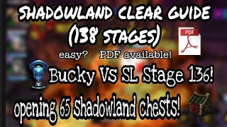 Shadowland 135+ stages clear guide! PDF available!! opening Sl chests! Free* CTP selector! July 2021