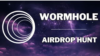 Wormhole Airdrop is coming ! be Ready $$