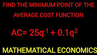 Finding Minimum Point of a Function| Stationery Point, Minimum and Maximum Point, Inflection Point