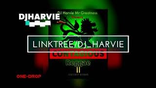 CONTAGIOUS ONEDROP TBT YT  DJ HARVIE