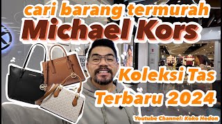 DISKON MICHAEL KORS SAMPAI 7-8 JUTAAN! BARANG TERMURAH MK DFO HOMEBUSH, GA SALAH NIH CUMA 500 RIBU?