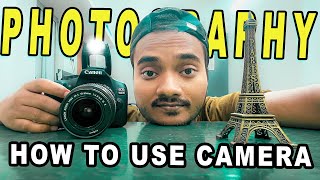 Camera Chalana Sikh Lo | How To Use Camera ft canon 1500d | Canon1500d | Dslr Camera | Photography