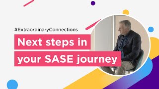 Starting your SASE journey – Practical next steps | Colt