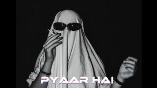 PYAAR HAI - (Slowed and Reverb) Lofi Mix | New Song | Emiway Bantai