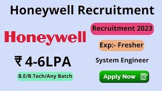 Honeywell Recruitment Hiring Entry Level System Engineer in Pune | 4-6 LPA