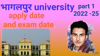 tmbu,bhagalpur university part 1 2022-25  exam date aur routine kab hai 2023