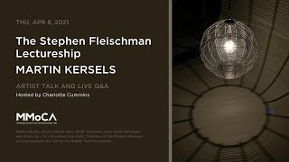 The Stephen Fleischman Lectureship with Martin Kersels | MMoCA