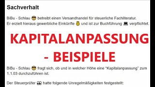 Kapitalanpassung Teil II - Beispiele