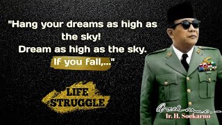 Aphorisms and Motivational Quote by Ir. Soekarno. Generating the Spirit of Success