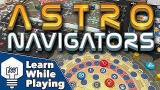 AstroNavigators - Learn While Playing