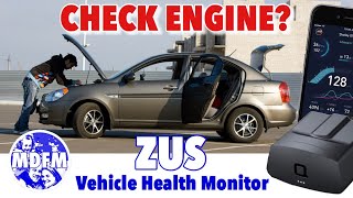 ZUS Smart Vehicle Health Monitor