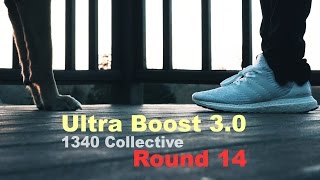 Adidas Ultra Boost 3.0 'Triple White' + On Feet and 1340 Collective Round 14 Showcase!!!