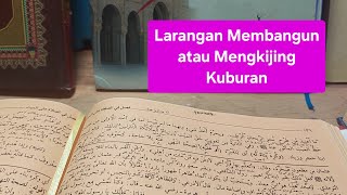 Hukum Mengkijing atau Membangun Kuburan