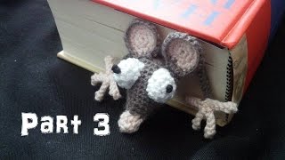 Learn how to crochet an Amigurumi Rat Bookmark Part 3