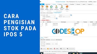 Tutorial Ipos 5 part 2, cara input stok