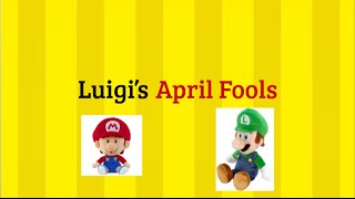 Mario Plush Adventures: Luigi's April Fool's!