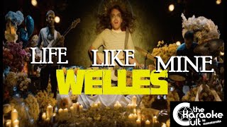 Welles - Life Like Mine  - SOKC-0168 (KARAOKE)