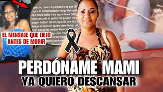 “PERDÓNAME MAMI” Joven deja mensaje misterioso a su madre ‘ANTES DE MORIR’