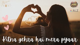 Kitna gehra hai mera pyaar | Heart Broken Song | Love Song | Romantic Song #lovemusic #lovesong #dil