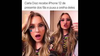 CARLA DIAZ NÃO GOSTOU DE RECEBER UM IPHONE 12 E CHINGOU OS FÃS