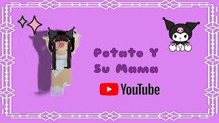 potato y su mama #potato #follow #videojuegos #roblox #like #subscribe