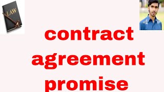 Definition of contract agrement promise in Urdu and Hindi or what is contract or contract act part 2