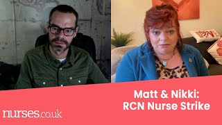 Matt & Nikki: RCN Nurse Strike | Nurses.co.uk