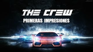 THE CREW || GAMEPLAY || PS4 || Primeras impresiones