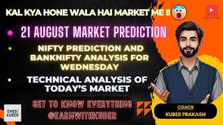 Nifty Prediction and Bank Nifty Analysis for Wednesday | 21 August 2024 | Stock Market for Tomorrow